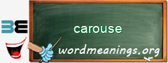 WordMeaning blackboard for carouse
